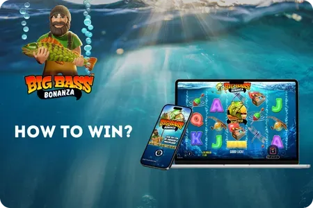 How to win in Big Bass Bonanza slots ?